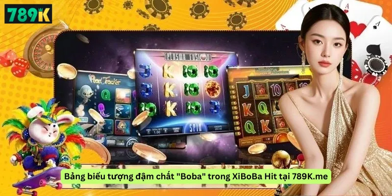 Bảng biểu tượng đậm chất "Boba" trong XiBoBa Hit tại 789K.me